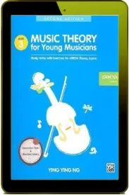Music Theory for Young Musicians Grade 3: Study Notes With Exercises for Abrsm Theory Exams download free [PDF and Ebook] by Ying Ying Ng year 2016