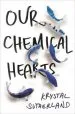 PDF Our Chemical Hearts by Krystal Sutherland