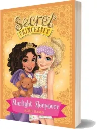 Secret Princesses: Starlight Sleepover: Book 3 download free [PDF and Ebook] by Rosie Banks year 2016