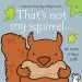 PDF That'S not my Squirrel by Fiona Watt