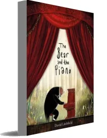 The Bear and the Piano download free [PDF and Ebook] by David Litchfield year 2016