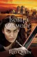 PDF The red Queen: The Obernewtyn Chronicles Volume 7 by Isobelle Carmody