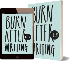 Burn After Writing - Teen download free [PDF and Ebook] by Rhiannon Shove year 2016
