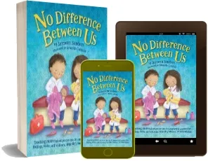No Difference Between us: Teach Children Gender Equality, Respect, Choice, Self-Esteem, Empathy, Tolerance, and Acceptance download free [PDF and Ebook] by Jayneen Sanders year 2016
