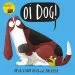PDF Oi dog! by Kes Gray