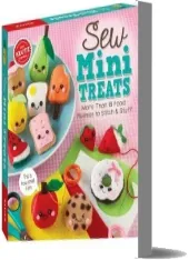 Sew Mini Treats download free [PDF and Ebook] by Editors Of Klutz year 2016