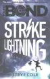 PDF Young Bond: Strike Lightning by Steve Cole