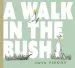 PDF A Walk in the Bush by Gwyn Perkins
