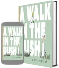 A Walk in the Bush download free [PDF and Ebook] by Gwyn Perkins year 2017