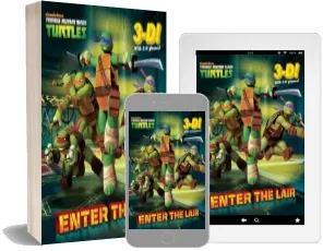 Enter the Lair (Teenage Mutant Ninja Turtles) download free [PDF and Ebook] by Random House year 2017