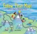 PDF Follow That map: A First Book of Mapping Skills by Scot Ritchie