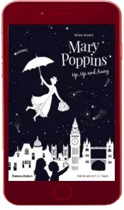Mary Poppins up, up and Away download free [PDF and Ebook] by Helene Druvert year 2017