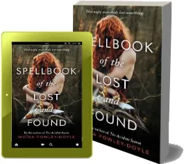 Spellbook of the Lost and Found download free [PDF and Ebook] by Moira Fowley Doyle year 2017