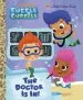 PDF The Doctor is in! (Bubble Guppies) by Golden Books