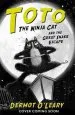 PDF Toto the Ninja cat and the Great Snake Escape: Book 1 by Dermot O'Leary