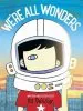 PDF We'Re all Wonders by R. J. Palacio