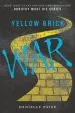 PDF Yellow Brick war by Danielle Paige