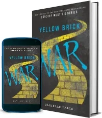 Yellow Brick war download free [PDF and Ebook] by Danielle Paige year 2017