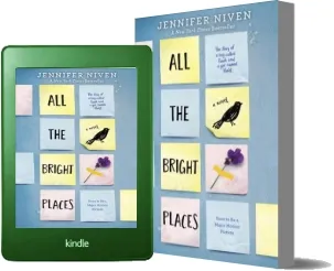 All the Bright Places download free [PDF and Ebook] by Jennifer Niven year 2017