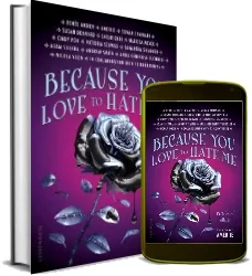 Because you Love to Hate me: 13 Tales of Villainy download free [PDF and Ebook] by Amerie year 2017
