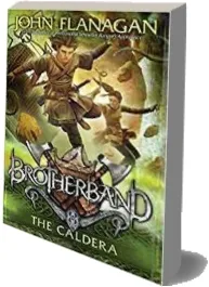 Brotherband 7: The Caldera download free [PDF and Ebook] by John Flanagan year 2017