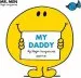 PDF Mr Men: My Daddy by Roger Hargreaves
