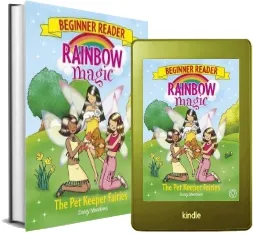 Rainbow Magic Beginner Reader: The pet Keeper Fairies: Book 6 download free [PDF and Ebook] by Daisy Meadows year 2017