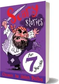 Scary Stories for 7 Year Olds download free [PDF and Ebook] by Helen Paiba year 2017