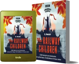 The Railway Children download free [PDF and Ebook] by E. Nesbit year 2017