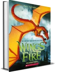 Wings of Fire #8: Escaping Peril download free [PDF and Ebook] by Tui T Sutherland year 2017
