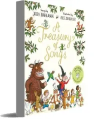 A Treasury of Songs: Book and cd Pack download free [PDF and Ebook] by Julia Donaldson year 2017