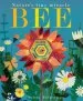 PDF Bee: Nature'S Tiny Miracle by Patricia Hegarty