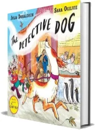 The Detective dog download free [PDF and Ebook] by Julia Donaldson year 2017