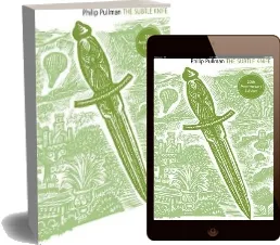 The Subtle Knife download free [PDF and Ebook] by Philip Pullman year 2017