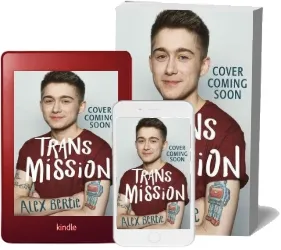 Trans Mission: My Quest to a Beard download free [PDF and Ebook] by Alex Bertie year 2017