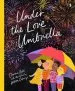 PDF Under the Love Umbrella by Davina Bell