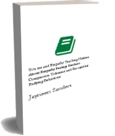 You, me and Empathy: Teaching Children About Empathy, Feelings, Kindness, Compassion, Tolerance and Recognising Bullying Behaviours download free [PDF and Ebook] by Jayneen Sanders year 2017