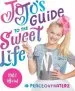 PDF Jojo'S Guide to the Sweet Life: #Peaceouthaterz by Jojo Siwa
