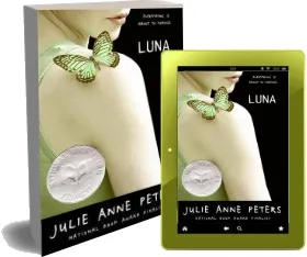 Luna: A Novel download free [PDF and Ebook] by Julie Anne Peters year 2017