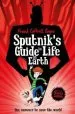 PDF Sputnik'S Guide to Life on Earth by Frank Cottrell Boyce