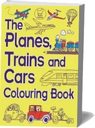 The Planes, Trains and Cars Colouring Book download free [PDF and Ebook] by Chris Dickason year 2017