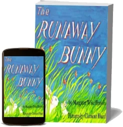 The Runaway Bunny download free [PDF and Ebook] by Margaret Wise Brown year 2017
