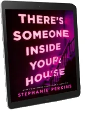 There'S Someone Inside Your House download free [PDF and Ebook] by Stephanie Perkins year 2017