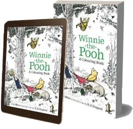 Winnie-The-Pooh: A Colouring Book download free [PDF and Ebook] by Egmont Publishing Uk year 2017