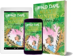 Billy and the Minpins (Illustrated by Quentin Blake) download free [PDF and Ebook] by Roald Dahl year 2017