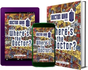 Doctor Who: Where'S the Doctor? download free [PDF and Ebook] by Jamie Smart year 2017