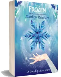 Frozen: A Pop-Up Adventure download free [PDF and Ebook] by Matthew Reinhart year 2017