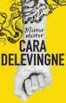 PDF Mirror, Mirror: A Twisty Coming-Of-Age Novel About Friendship and Betrayal From Cara Delevingne by Cara Delevingne