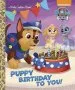 PDF Puppy Birthday to you! (Paw Patrol) by Golden Books