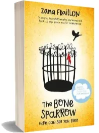 The Bone Sparrow download free [PDF and Ebook] by Zana Fraillon year 2017